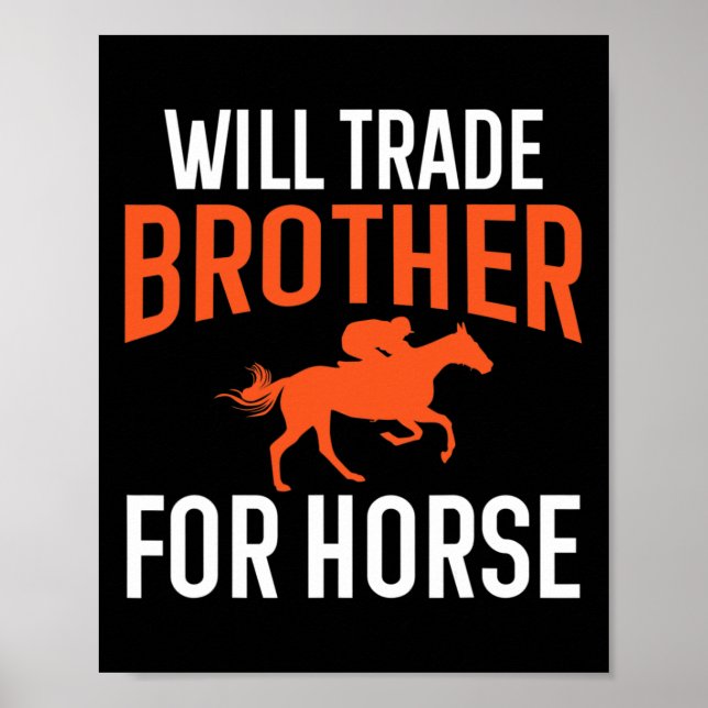 Póster ¿Comerciará Hermano por Caballo Montando A Caballo (Frente)