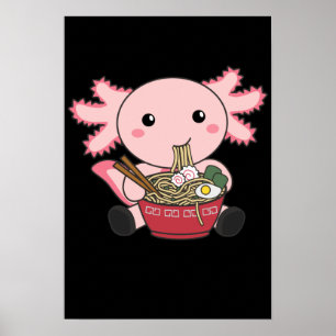 Póster Comida Axolotl Ramen Comida japonesa Kawaii Animal
