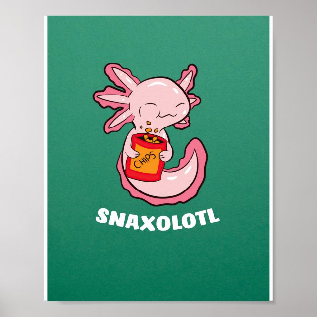 Póster Comida Cute Axolotl Lover Snaxolotl Kawaii Axolotl (Frente)