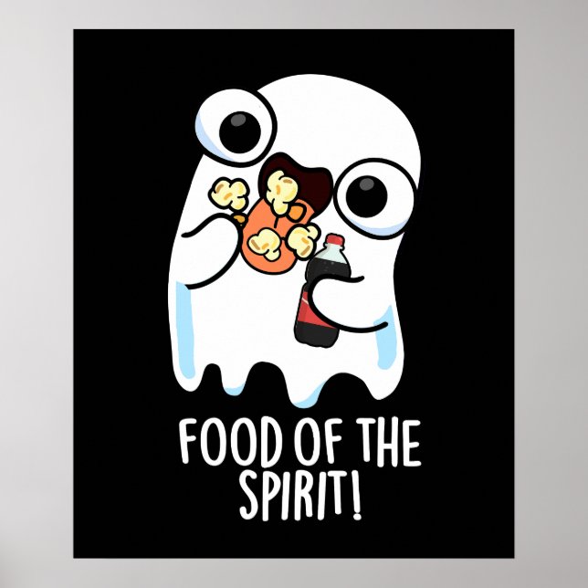 Póster Comida Del Espíritu Chiste De Fantasma Divertido F (Frente)