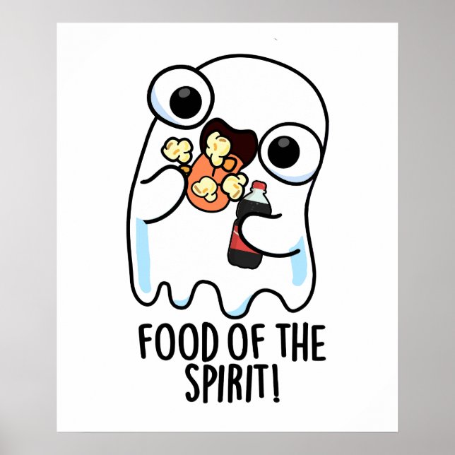 Póster Comida Del Espíritu Chiste Divertido De Fantasma  (Frente)