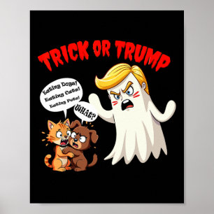 Póster Comiendo a los perros truco o Trump divertido Trum