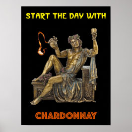 Póster Comienza el día con Chardonnay. Baco, Dios del Vin