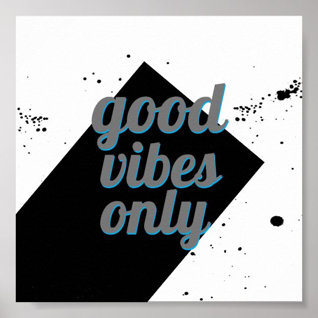 Póster comillas buenas vibraciones sólo negrita moderna (Frente)