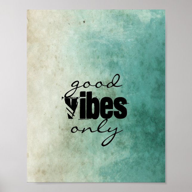 Póster comillas poster shabby estilo chic sólo buenas vib (Frente)