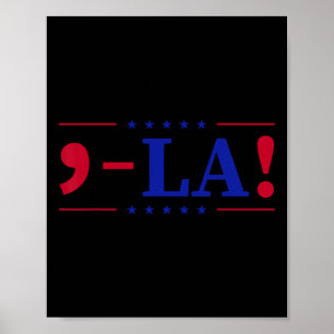 Póster Comma La Kamala Harris Por El Presidente 2024
