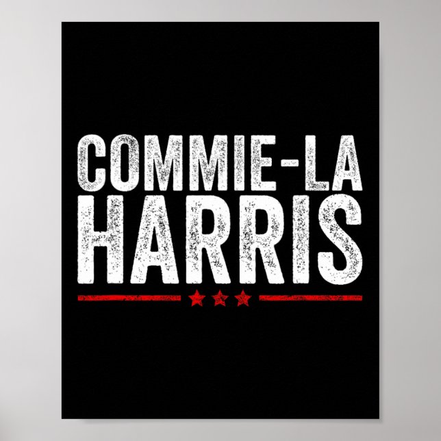 Póster Commie-la Harris 2024 Funny Anti Kamala Harris (Frente)