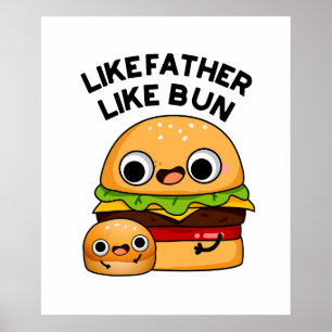Póster Como el padre, como el bollo Chiste divertido de c