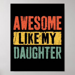 Póster Como mi hija Retro Hombres Papá Divertido Día de l