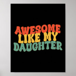 Póster Como mi hija, retro, papá, padres divertidos