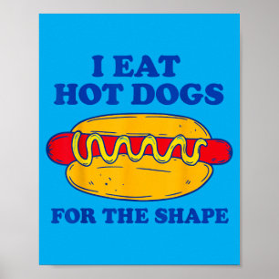 Póster Como perritos calientes por la forma