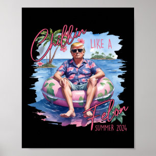 Póster Como Un Divertido Trump Felon Para El Presidente V