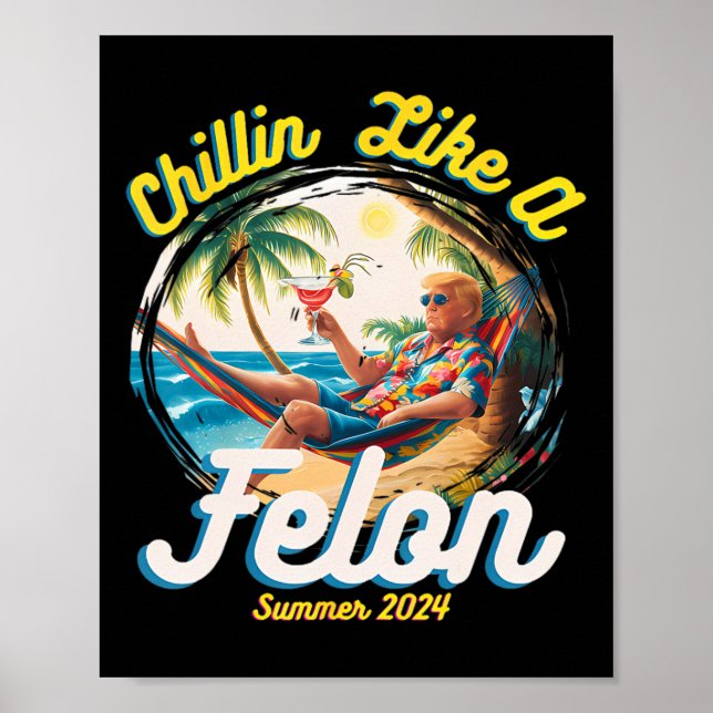 Póster Como un Felon Trump 2024 hawaiano (Frente)
