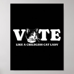 Póster Como una dama de gato sin hijos, divertida votació