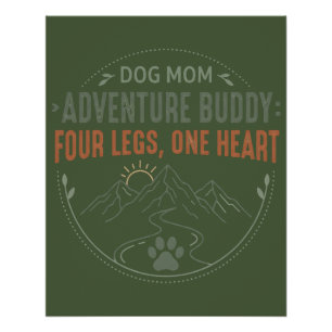 Póster Compañera de aventuras de mamá de perro, cuatro pa