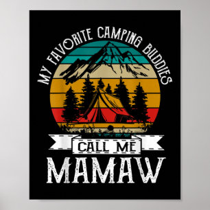 Póster Compañeros de acampada me llaman Camping Mamaw Cam
