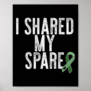 Póster Compartí Mi Donante De Órganos De Riñón De Repuest