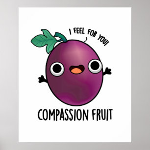 Póster Compasión Fruta Cuesta Pasión Fruta Pun