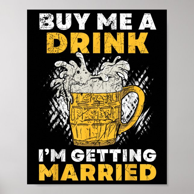 Póster Cómprame una bebida que me estoy casando con Groom (Frente)