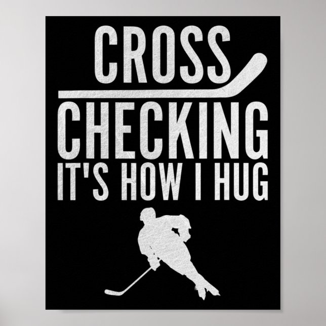 Póster Comprobación de cruces de hockey Cómo abraza al ju (Frente)