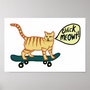 Póster Comprobar Meowt Punny Skateboarding Cat