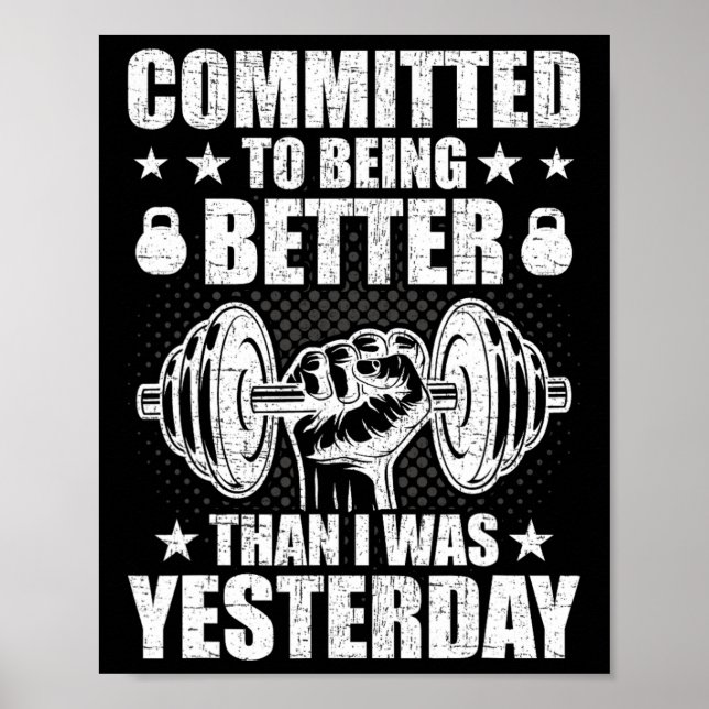 Póster Comprometido A Ser Mejor Que Ayer Weightlif (Frente)