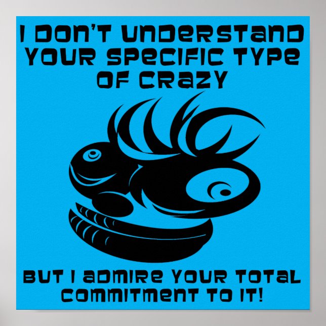 Póster Compromiso con el Rótulo Poster Loco (Frente)