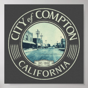 PÓSTER COMPTON LOS ANGELES CALIFORNIA - CIUDAD DE COMPTON