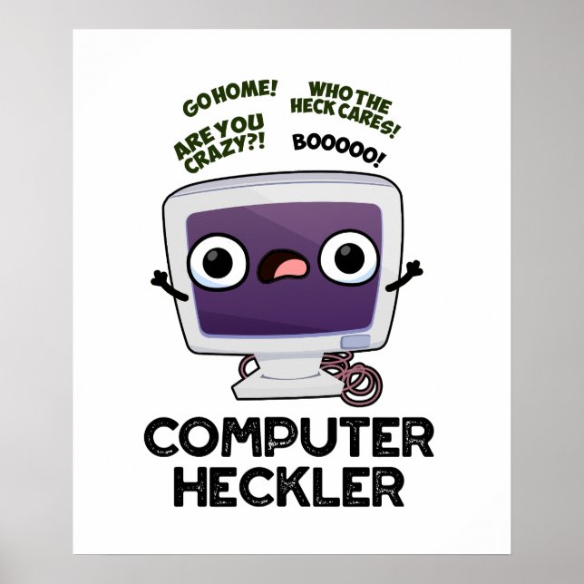 Póster Computadora Heckler Funny Hacker Pun (Frente)