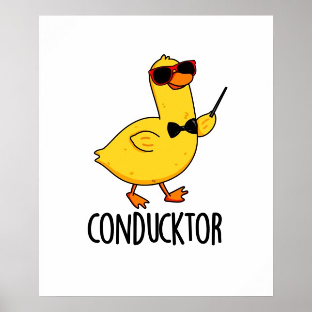Póster Con-duck-tor Funny Music Conductor Duck Pun (Frente)