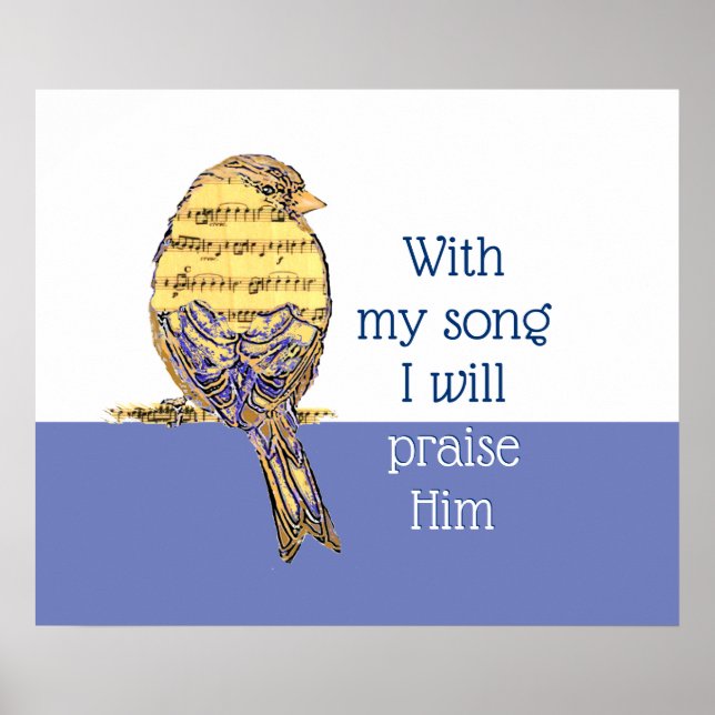 Póster Con mi canción lo alabo Biblia Scripting Bird (Frente)