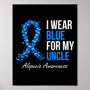 Póster Conciencia De Alopecia Llevo Azul Para Mi Tío Azul