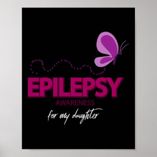 Póster Conciencia De La Epilepsia Cuidada Para Mi Hija