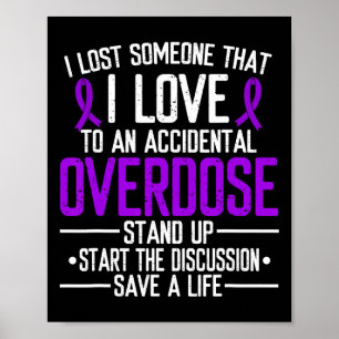 Póster Conciencia de Sobredosis Perdí a Alguien que Amo R