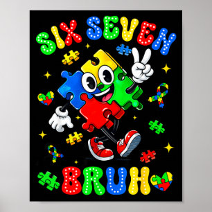 Póster Conciencia del autismo 67 seis siete bruh chico ch