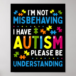 Póster Conciencia del autismo No me estoy portando mal, t