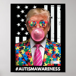 Póster Conciencia sobre el autismo de Trump por el autism
