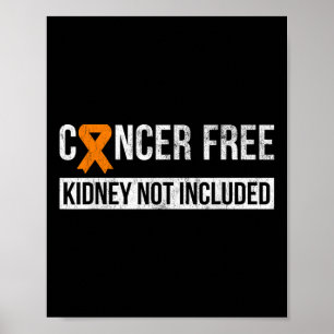 Póster Conciencia sobre el cáncer de riñón no incluido