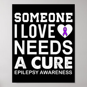 Póster Conciencia sobre la epilepsia alguien que amo nece