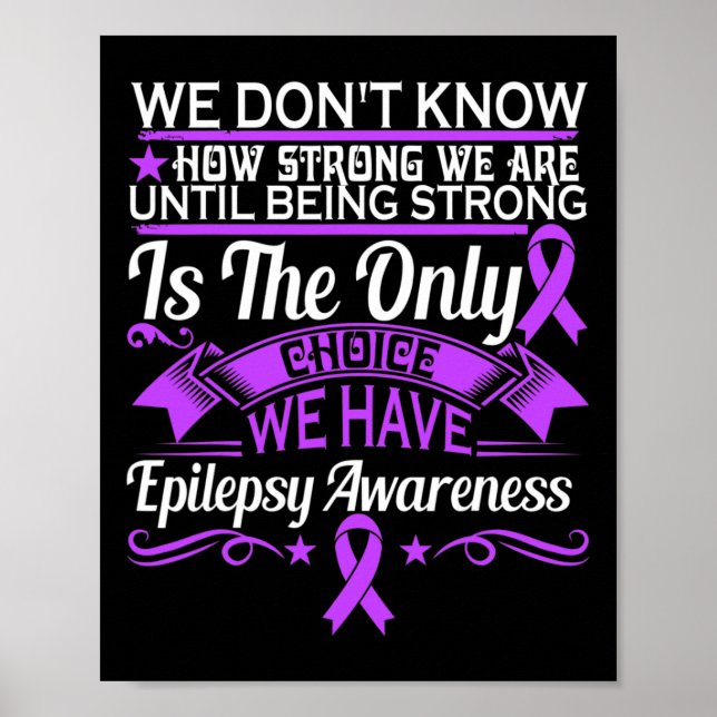 Póster Conciencia sobre la epilepsia - No sabemos cuán fu (Frente)