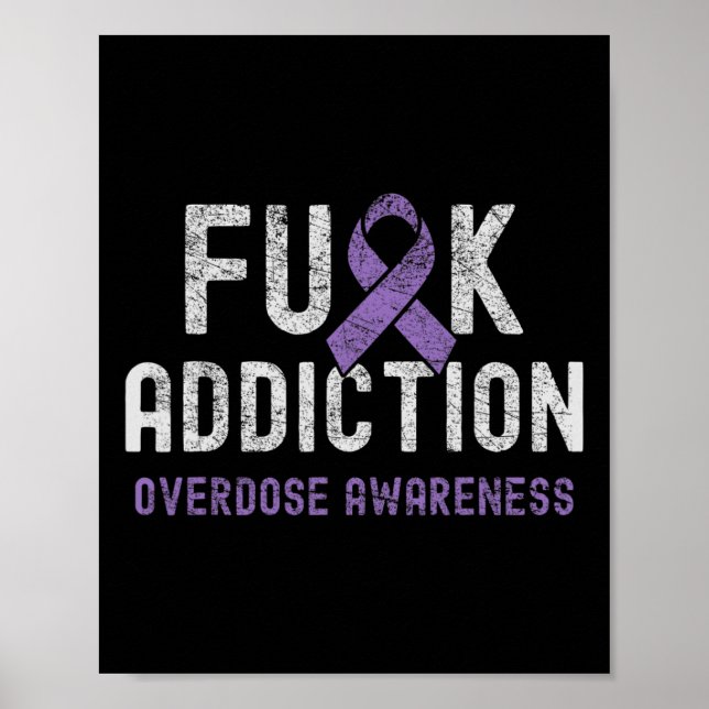 Póster Conciencia sobre la sobredosis de adicción a Fck R (Frente)