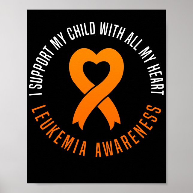 Póster Conciencia sobre leucemia Apoyo a mi hijo con todo (Frente)