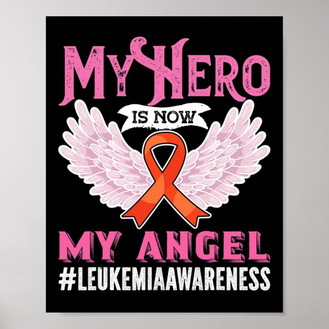 Póster Conciencia sobre leucemia Mi Héroe Ahora Es Mi Áng (Frente)