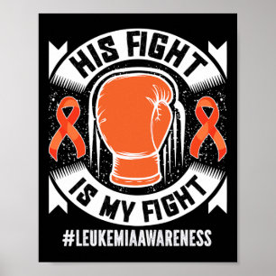 Póster Conciencia sobre leucemia Su Lucha Es Mi Lucha