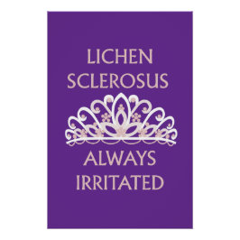 Póster Conciencia sobre Liquen Escleroso "Siempre Irritad