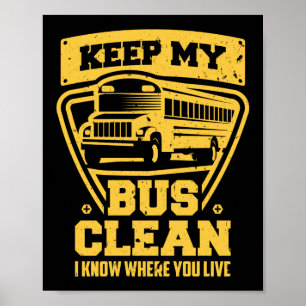 Póster Conductor De Autobús Escolar Mantengo Mi Autobús L