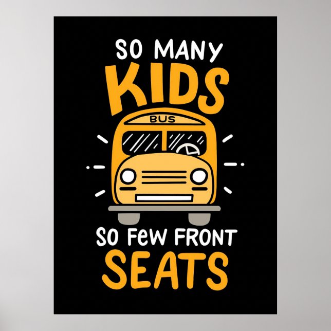 Póster Conductor De Autobuses Tantos Niños (Frente)