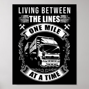 Póster Conductor De Camiones De Camión Que Vive Entre La