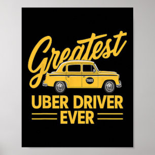 Póster Conductor de Uber Cada Vez Un Conductor De Uber Fu