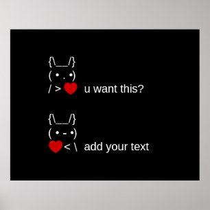 Póster ¿conejito quieres esto? / Personalizable ASCII Tex